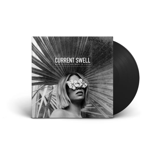 When To Talk And When To Listen LP (2017)